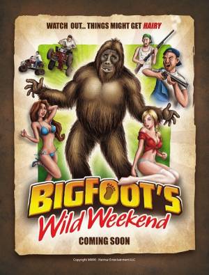Bigfoot's Wild Weekend