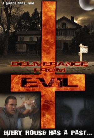Deliverance From Evil Deliverance From Evil