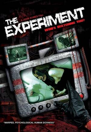 The Experiment : Who's Watching You?