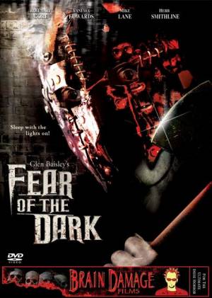 Fear of the Dark Fear of the Dark
