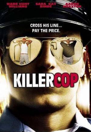 Killer Cop - La Dérive