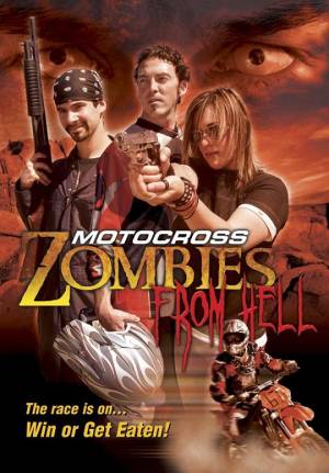 Motocross Zombies from Hell Motocross Zombies from Hell