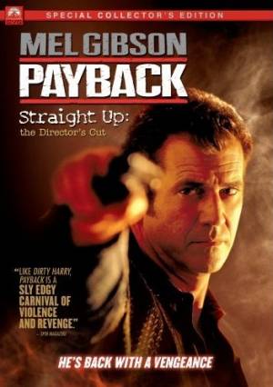 Payback: Straight Up - The Director's Cut