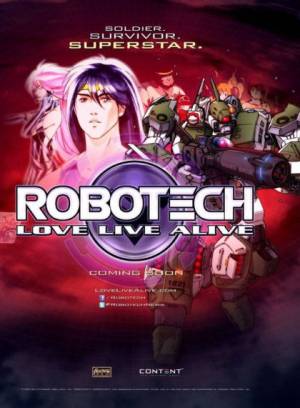 Robotech : Love Live Alive Robotech : Love Live Alive