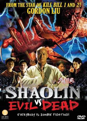 Shaolin Vs. Evil Dead