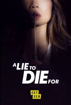 A Lie to Die For