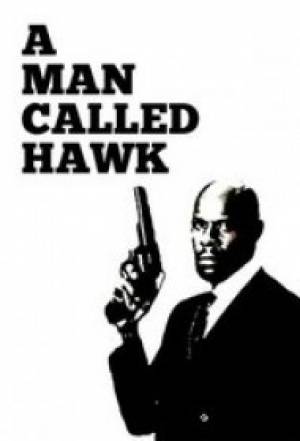 A Man Called Hawk