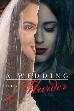 A Wedding and a Murder