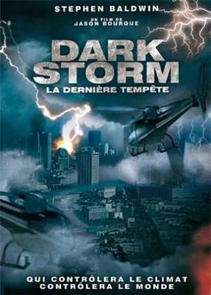 Dark storm : La dernière tempête