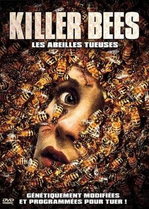 Killer bees : Les Abeilles tueuses
