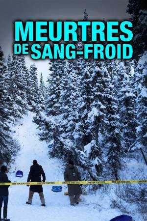 Meurtres de Sang-Froid