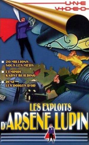 Les Exploits d'Arsène Lupin Les Exploits d'Arsène Lupin