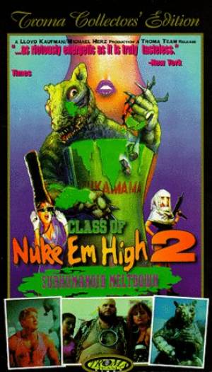 Atomic collége aka Class Of Nuke'Em High (1987 1991 1994 2013 2017) Atomiccollege2aff