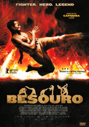 Besouro: le Maître De Capoeira Besouro: le Maître De Capoeira
