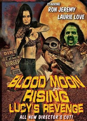 Blood Moon Rising: Lucy's Revenge