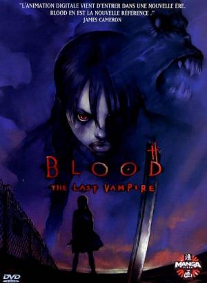 Blood: the last vampire