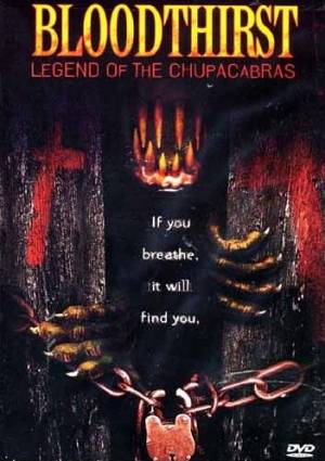 Bloodthirst: Legend of the Chupacabras