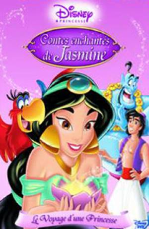 Contes Enchantés de Jasmine : Le Voyage d'une Princesse