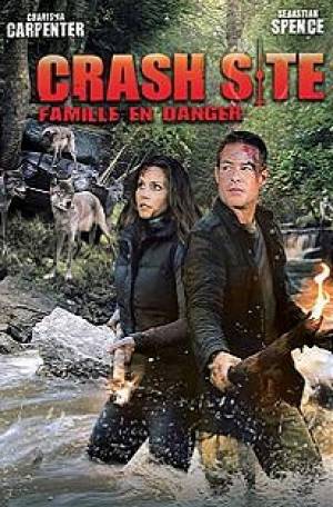 Crash Site : Famille en Danger Crash Site : Famille en Danger
