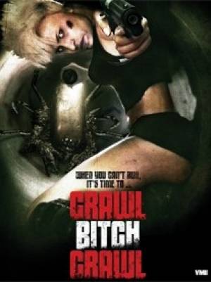 Crawl Bitch Crawl