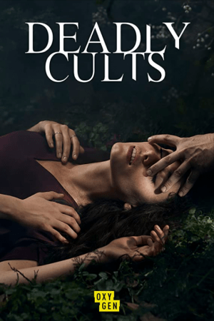 Deadly Cults 