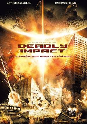 Deadly Impact - Menace sur la Terre