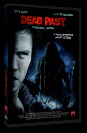 Dead Past : Vengeance de l'au-delà