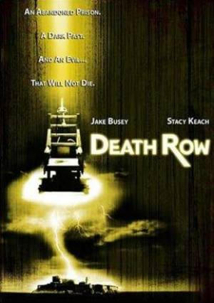 Death Row - Haunted Prison