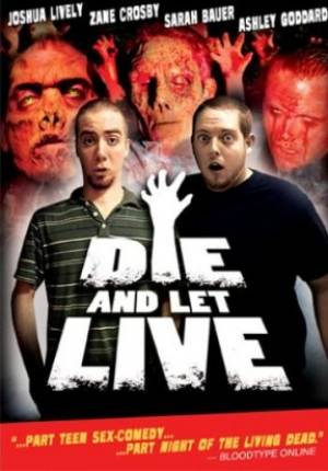 Die and Let Live