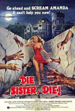 Die Sister Die!