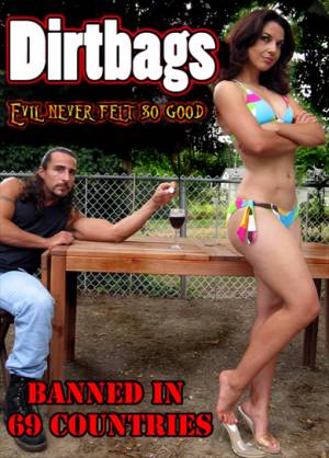 Dirtbags
