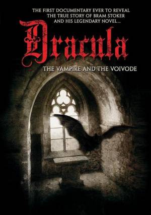 Dracula: The Vampire and the Voivode