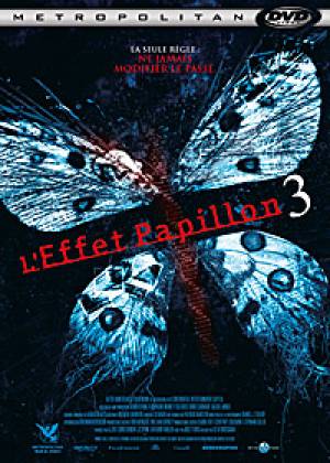 Effet Papillon 3, L&#039;