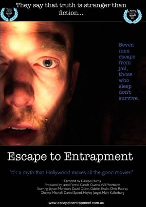 Escape to Entrapment
