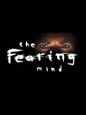 The Fearing mind The Fearing mind