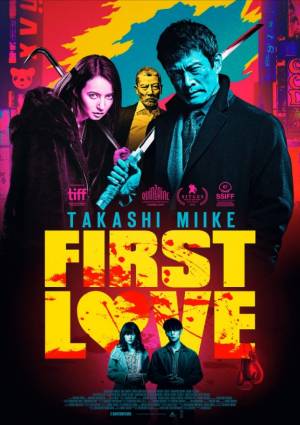 First Love, le Dernier Yakuza