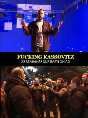 Fucking Kassovitz: 22 Semaines sur Babylon A.D.