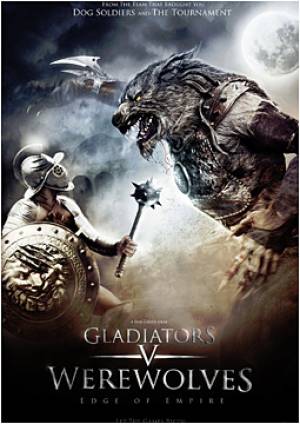 Gladiators V Werewolves : Edge of Empire