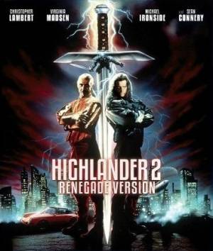 Highlander 2: Renegade Version