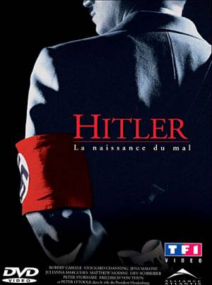 Hitler - La naissance du mal