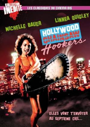 Hollywood Chainsaw Hookers Hollywood Chainsaw Hookers