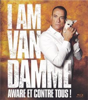 I Am Van Damme: Aware et Contre Tous !