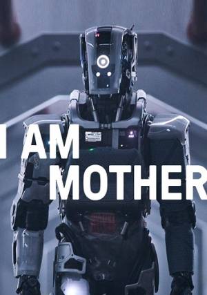 I Am Mother 2019 Imother