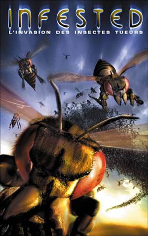 Infested: L'invasion des insectes tueurs