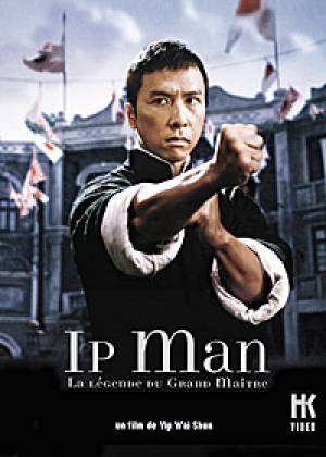 Ip Man - La légende du grand maître Ip Man - La légende du grand maître