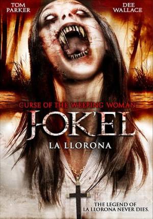 J-ok'el: Curse of the Weeping Woman J-ok'el: Curse of the Weeping Woman