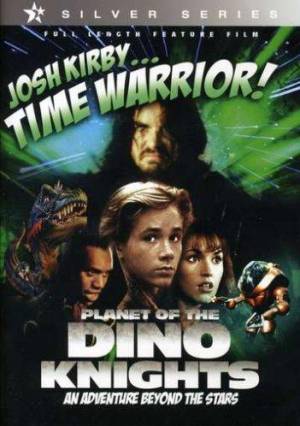 Josh Kirby... Time Warrior - Chapter 1 : Planet of the Dino-Knights