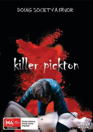 Killer Pickton Killer Pickton