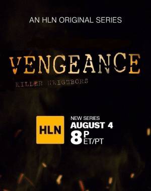 Vengeance: Killer Neighbors