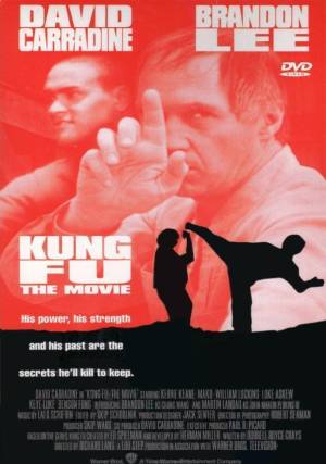 Kung Fu: Le Film Kung Fu: Le Film
